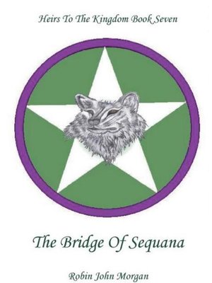 cover image of The Bridge of Sequana